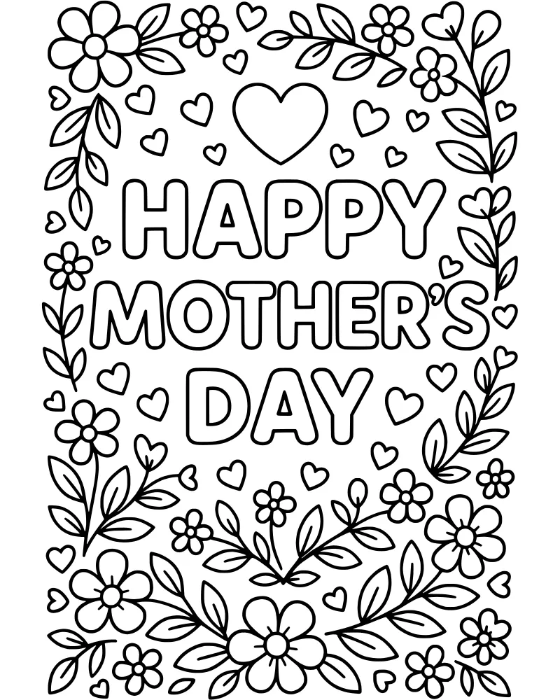 A central large heart containing the text Happy Mother's Day, surrounded by blooming flowers, leaves, and smaller hearts.