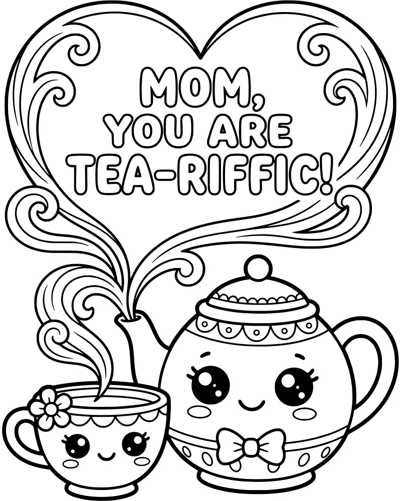 A cartoon teapot with a bow tie and a smiling teacup with a flower, set inside a large heart with text for Mom.